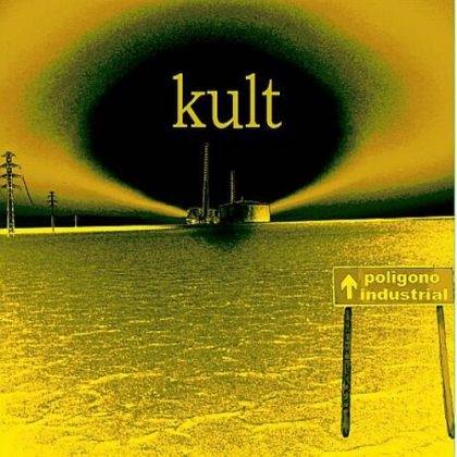 Okładka Kult - Poligono Industrial (CD+DVD) [EX]
