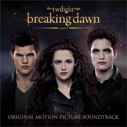 Okładka Various - The Twilight Saga: Breaking Dawn Part 2 (Soundtrack) [EX]