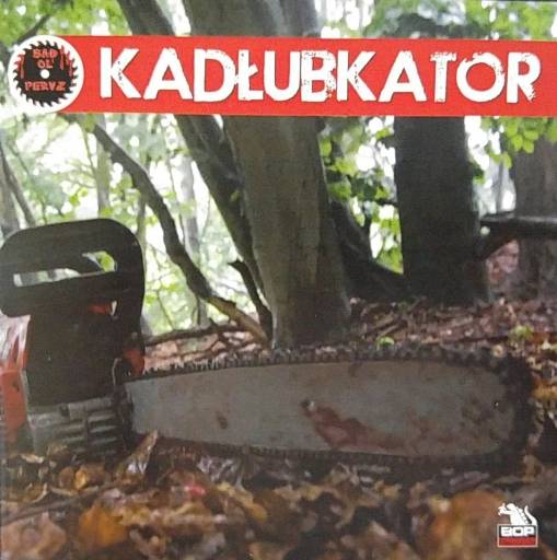 Okładka Bad Ol' Pervz - Kadłubkator *NOWA