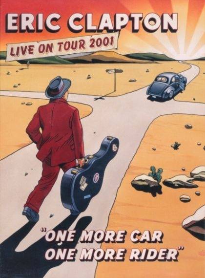 Okładka Eric Clapton - Live On Tour 2001 "One More Car, One More Rider" [NM]