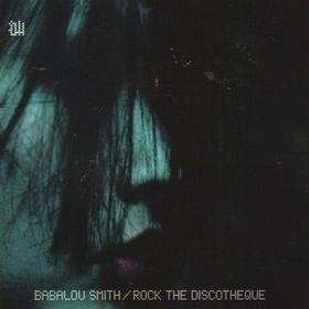 Okładka Babalou Smith - Rock The Discotheque [EX]