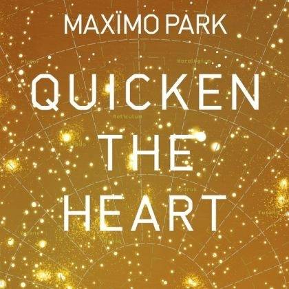 Okładka Maximo Park - Quicken The Heart [EX]