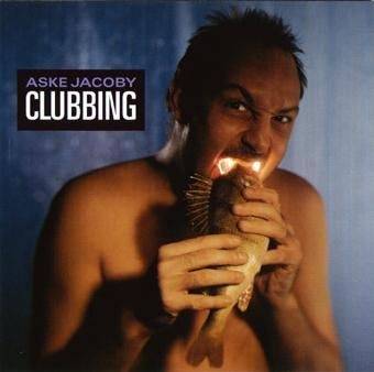 Okładka Aske Jacoby - Clubbing [EX]