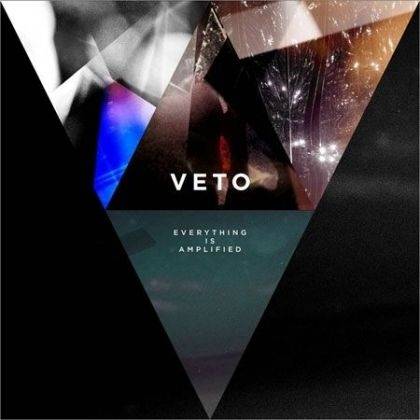 Okładka VETO - Everything Is Amplified [EX]