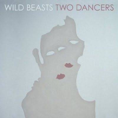 Okładka Wild Beasts - Two Dancers [EX]