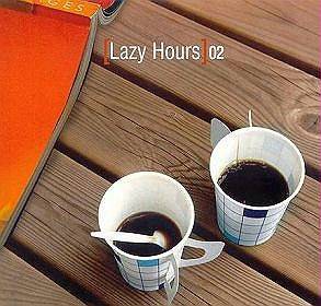 Okładka Various - [Lazy Hours] 02 (2CD) [G]