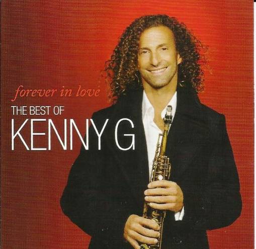 Okładka Kenny G - Forever In Love (The Best Of Kenny G) [NM]