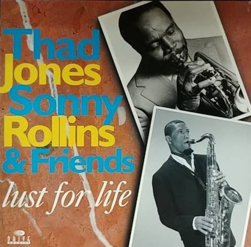 Okładka Thad Jones Sonny Rollins & Friends - Lust for Life [EX]