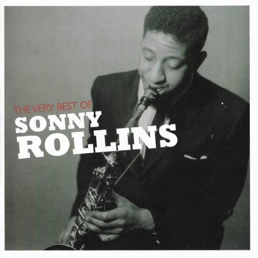 Okładka Sonny Rollins - The Very Best Of Sonny Rollins