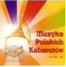 Okładka Various - Muzyka Polskich Kabaretów Lat 1930-40 [EX]