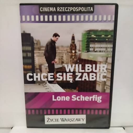 Okładka Lone Scherfig - WILBUR CHCE SIĘ ZABIĆ [EX]