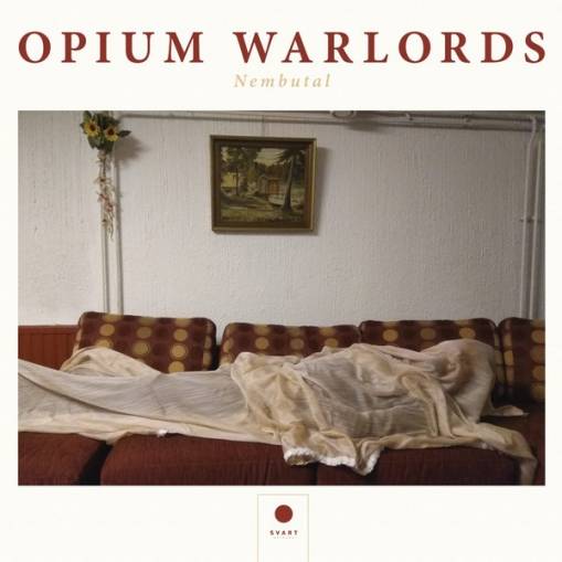 Okładka Opium Warlords - Nembutal