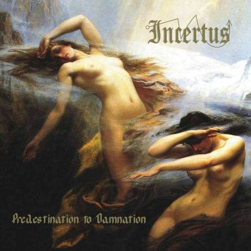 Okładka Incertus - Predestination To Damnation