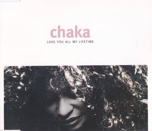 Okładka Chaka Khan - Love You All My Lifetime [EX]