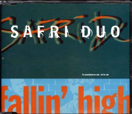 Okładka Safri Duo - Fallin' High [EX]