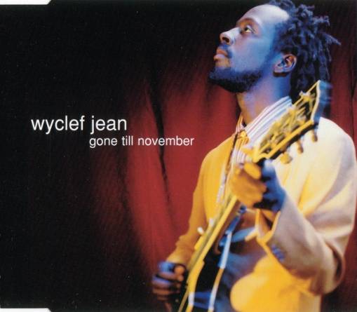 Okładka Wyclef Jean - Gone Till November [EX]