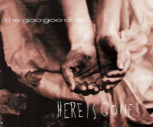 Okładka Goo Goo Dolls - Here Is Gone [EX]