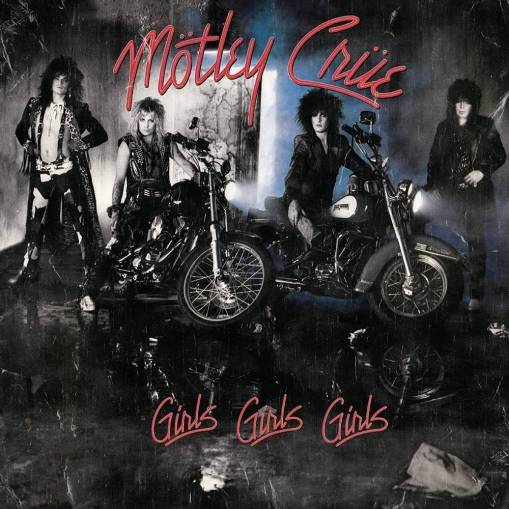 Okładka MOTLEY CRUE - GIRLS, GIRLS, GIRLS