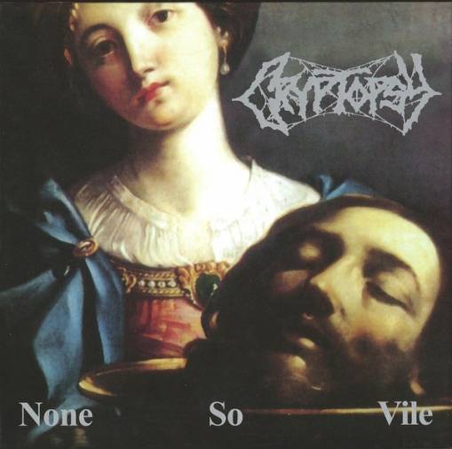 Okładka Cryptopsy - None So Vile CDDVD