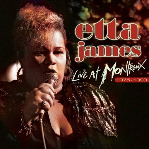 Okładka Etta James - Live At Montreux 1975-1993 2LP+CD