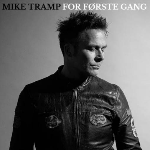 Okładka Mike Tramp - For Forste Gang