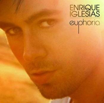 Okładka IGLESIAS, ENRIQUE - EUPHORIA