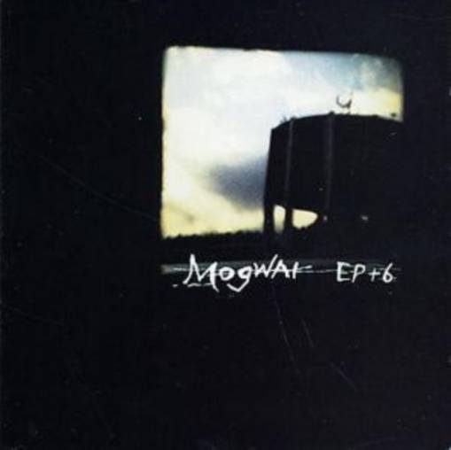 Okładka Mogwai - Ep+6