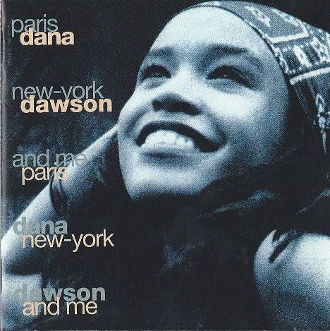 Okładka Dana Dawson - Paris New-York And Me [NM]