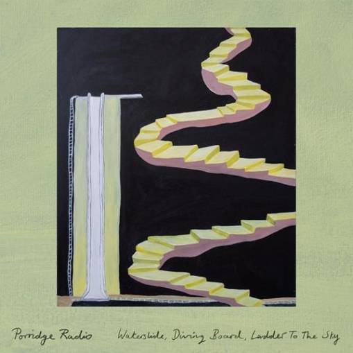 Okładka Porridge Radio - Waterslide Diving Board Ladder To The Sky LP