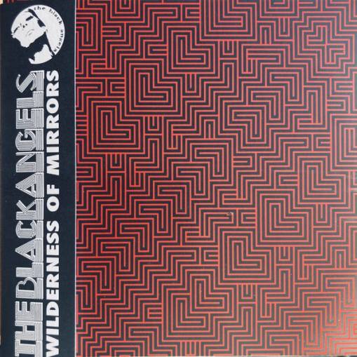 Okładka The Black Angels - Wilderness Of Mirrors