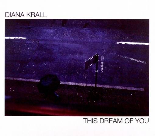 Okładka DIANA KRALL - THIS DREAM OF YOU (PL)