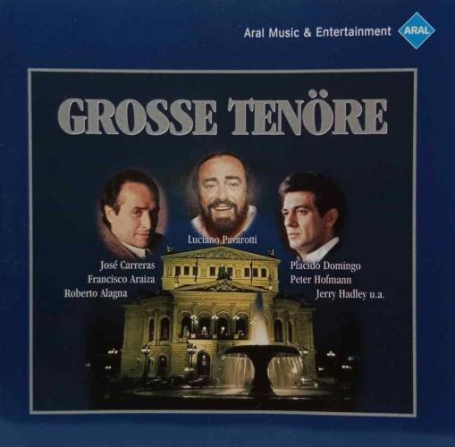 Okładka Various - Grosse Tenore: Pavarotti, Domingo, Carreras [EX]