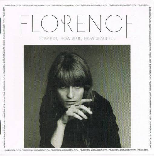 Okładka FLORENCE & THE MACHINE - HOW BIG, HOW BLUE, HOW BEAUTIFUL (PL)