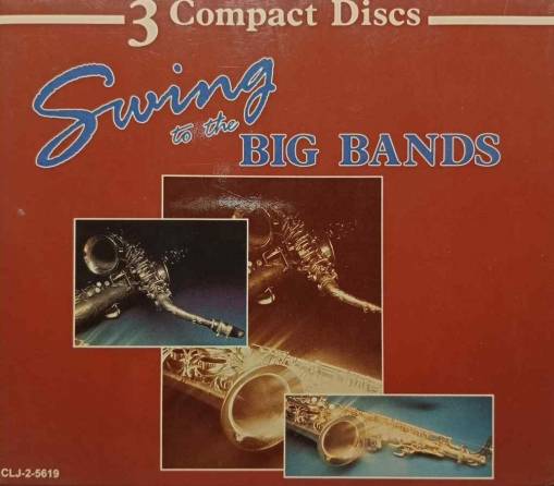 Okładka Various - Swing To The Big Bands (3CD) [NM]