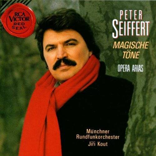 Okładka Peter Seiffert - Magische Tone, Opera Arias [NM]