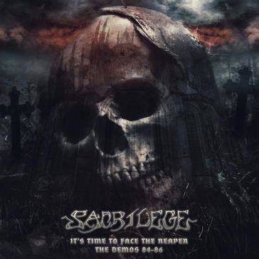 Okładka Sacrilege - It's Time To Face The Reaper Demos