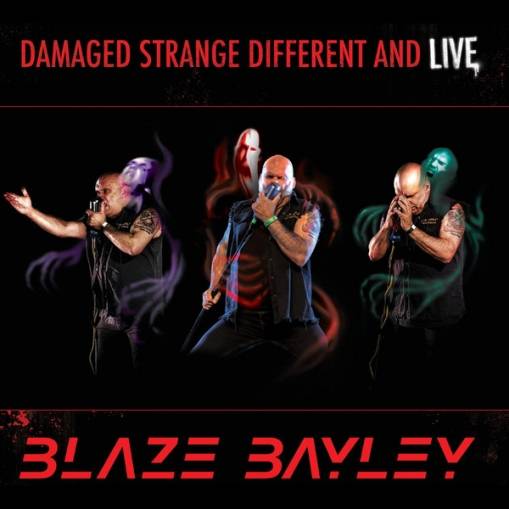 Okładka Bayley, Blaze - Damaged Strange Different And Live