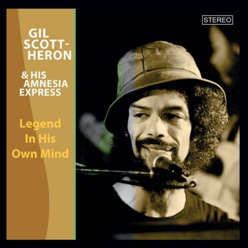 Okładka Gil Scott-Heron & His Amnesia Express - Legend In His Own Mind