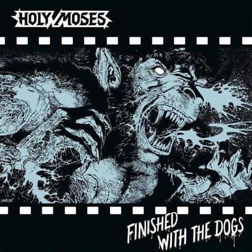 Okładka Holy Moses - Finished With The Dogs