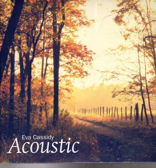 Okładka EVA CASSIDY - ACOUSTIC