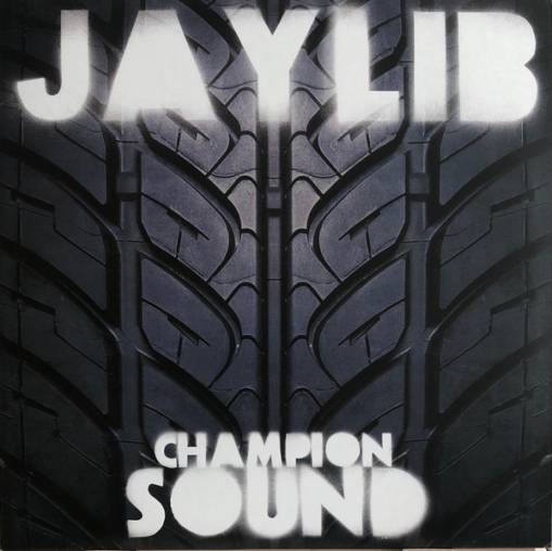 Okładka Jaylib - Champion Sound LP