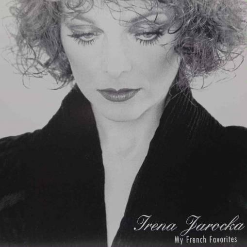 Okładka Irena Jarocka - My French Favorites (AUTOGRAF oraz DEDYKACJA!!!) [NM]