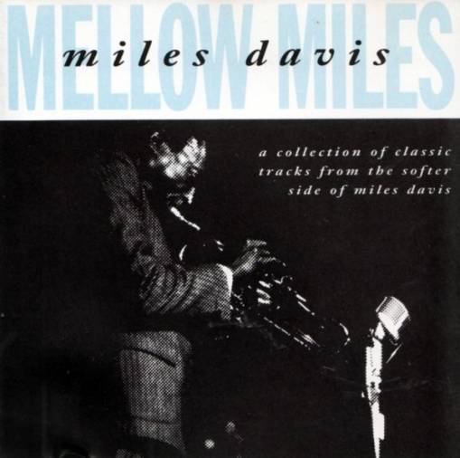 Okładka Miles Davis - Mellow Miles [VG]