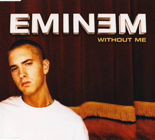 Okładka Eminem - Without Me [EX]