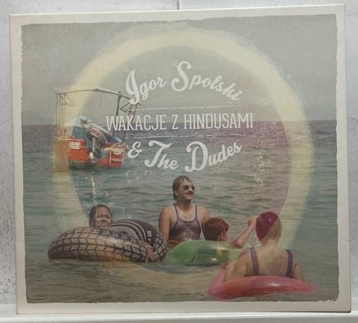 Okładka Igor  Spolski & The Dudes - Wakacje Z Hindusami [EX]