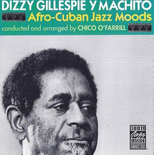 Okładka Dizzy Gillespie - Afro-Cuban Jazz Moods [NM]