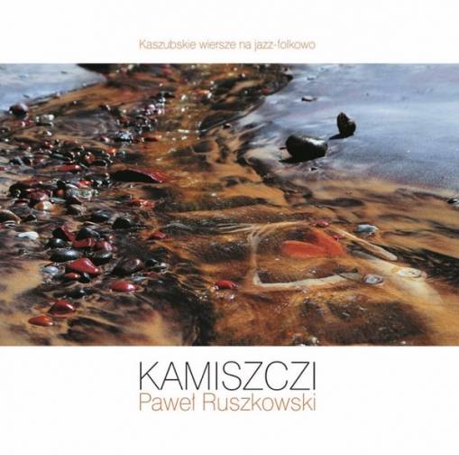 Okładka Paweł Ruszkowski - Kamiszczi [NM]