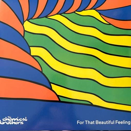 Okładka CHEMICAL BROTHERS, THE - FOR THAT BEATIFUL FEELING (2LP)