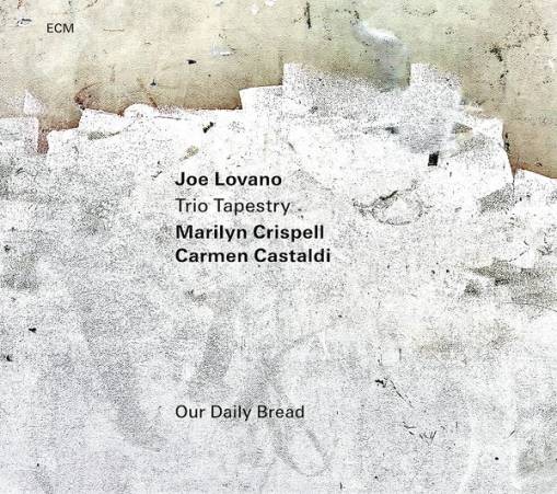 Okładka LOVANO, JOE - OUR DAILY BREAD (LP)