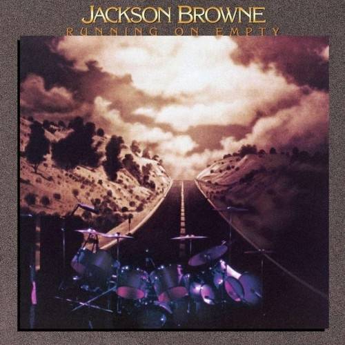 Okładka BROWNE, JACKSON - RUNNING ON EMPTY